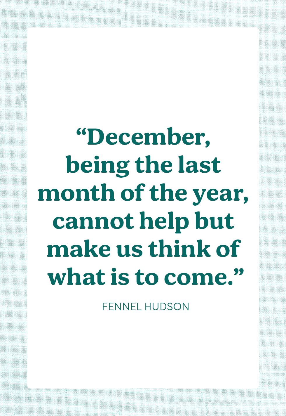 32 Best December Quotes for the Festive Month