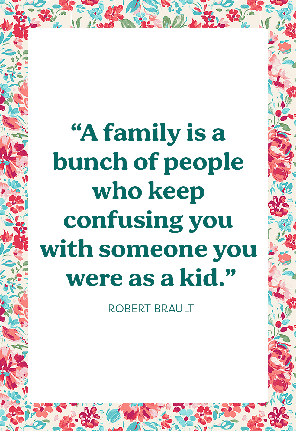 85 Best Family Quotes to Share With Your Loved Ones