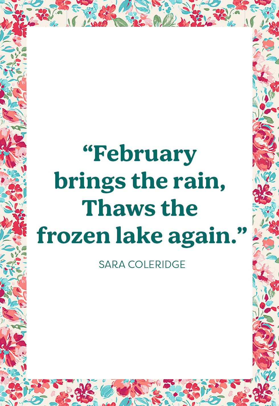 21 Best February Quotes For The Inspiration You Need 21-best-february-quotes-for-the-inspiration-you-need