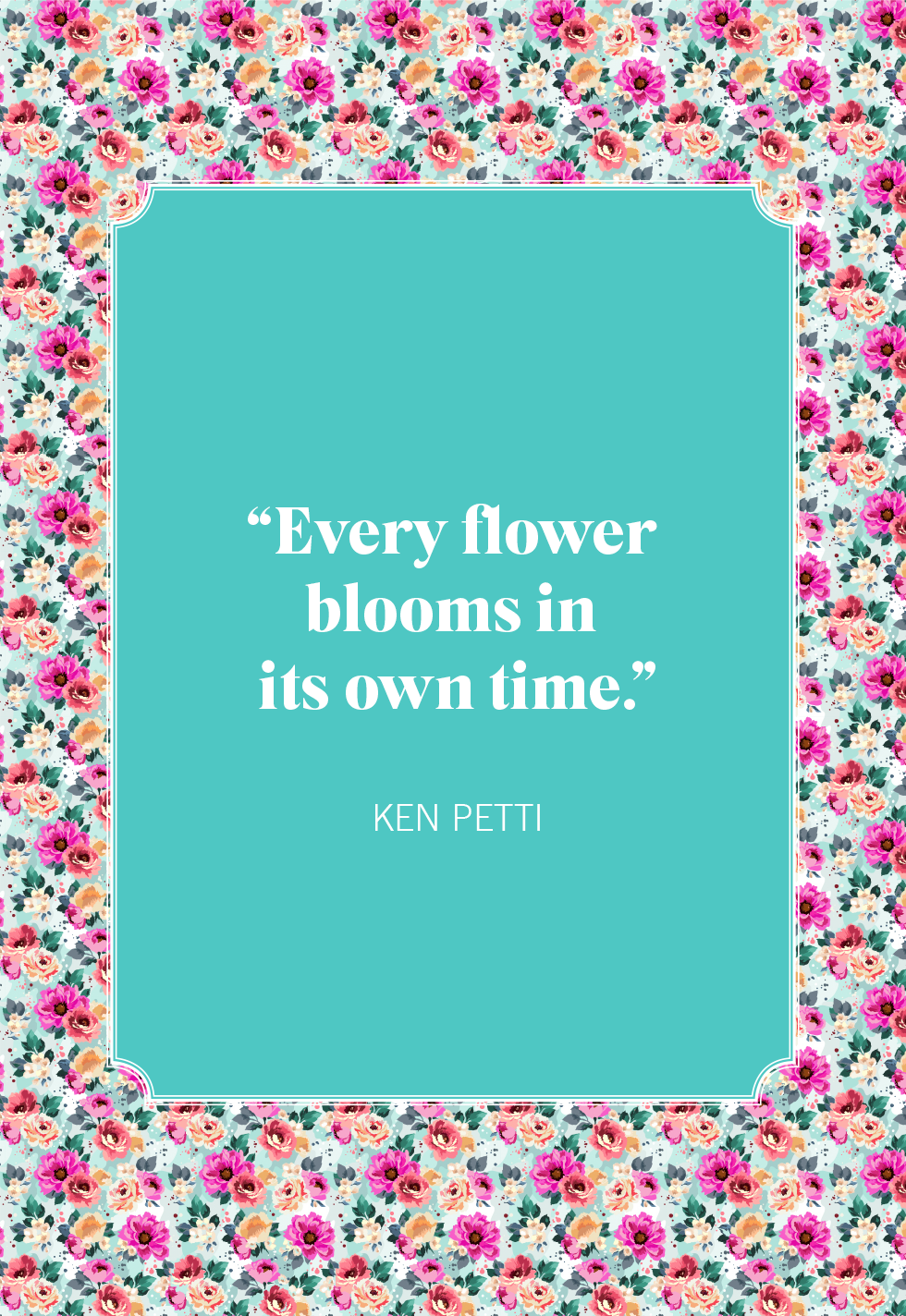 56 Inspirational Flower Quotes Best