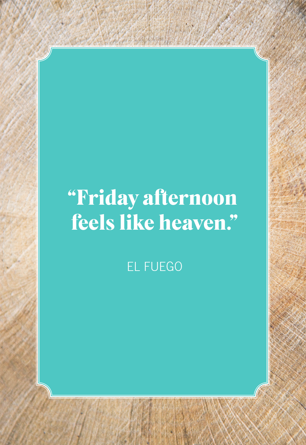 20 Best Friday Quotes To Kick Off The Weekend 6958