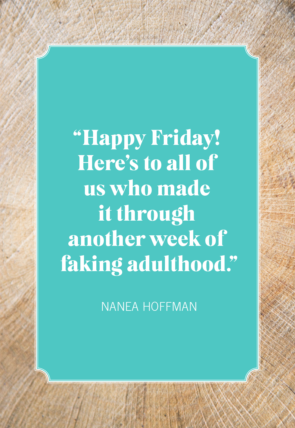 20 Best Friday Quotes to Kick Off the Weekend