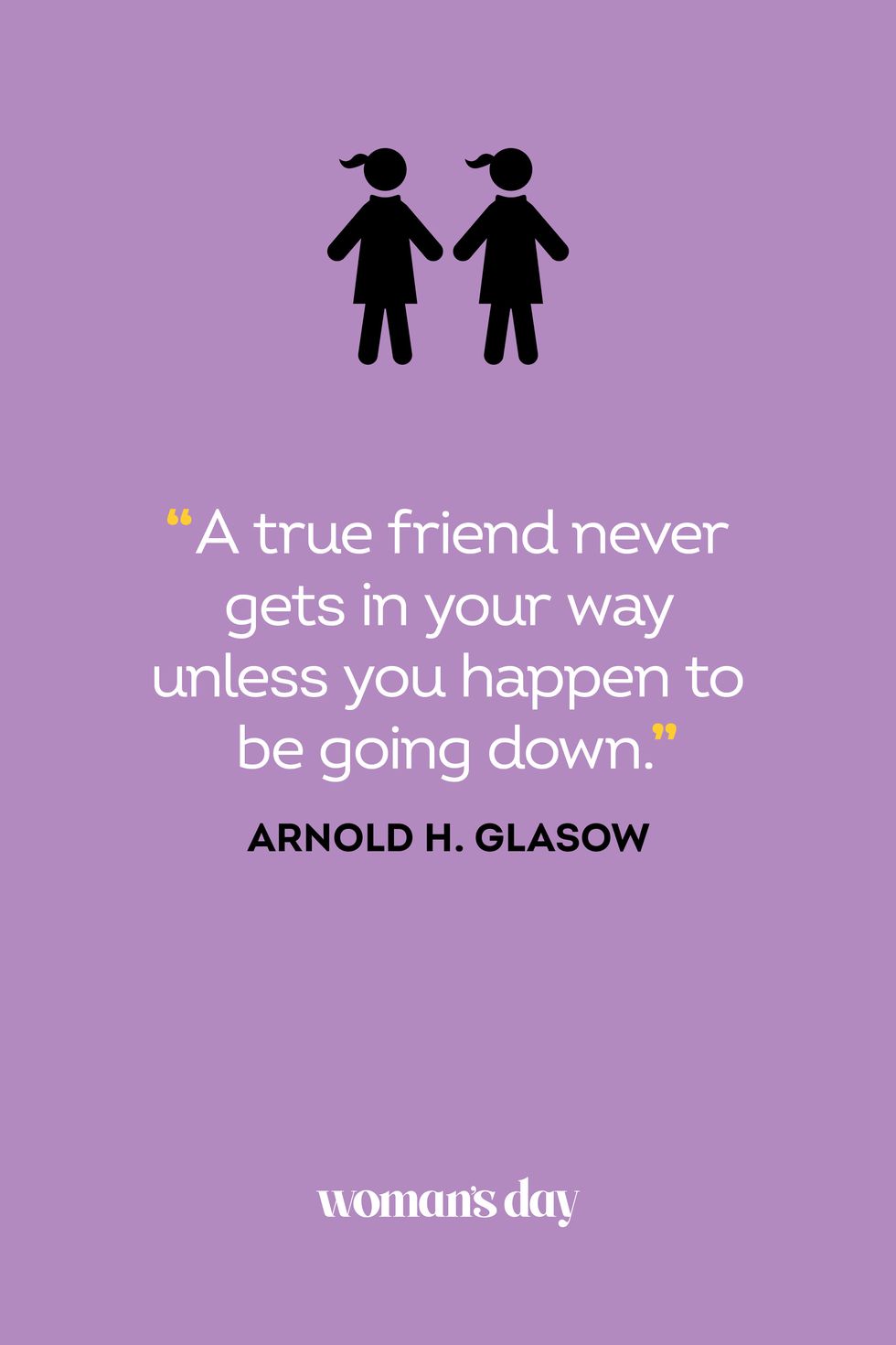 best friend quotes arnold h glasow