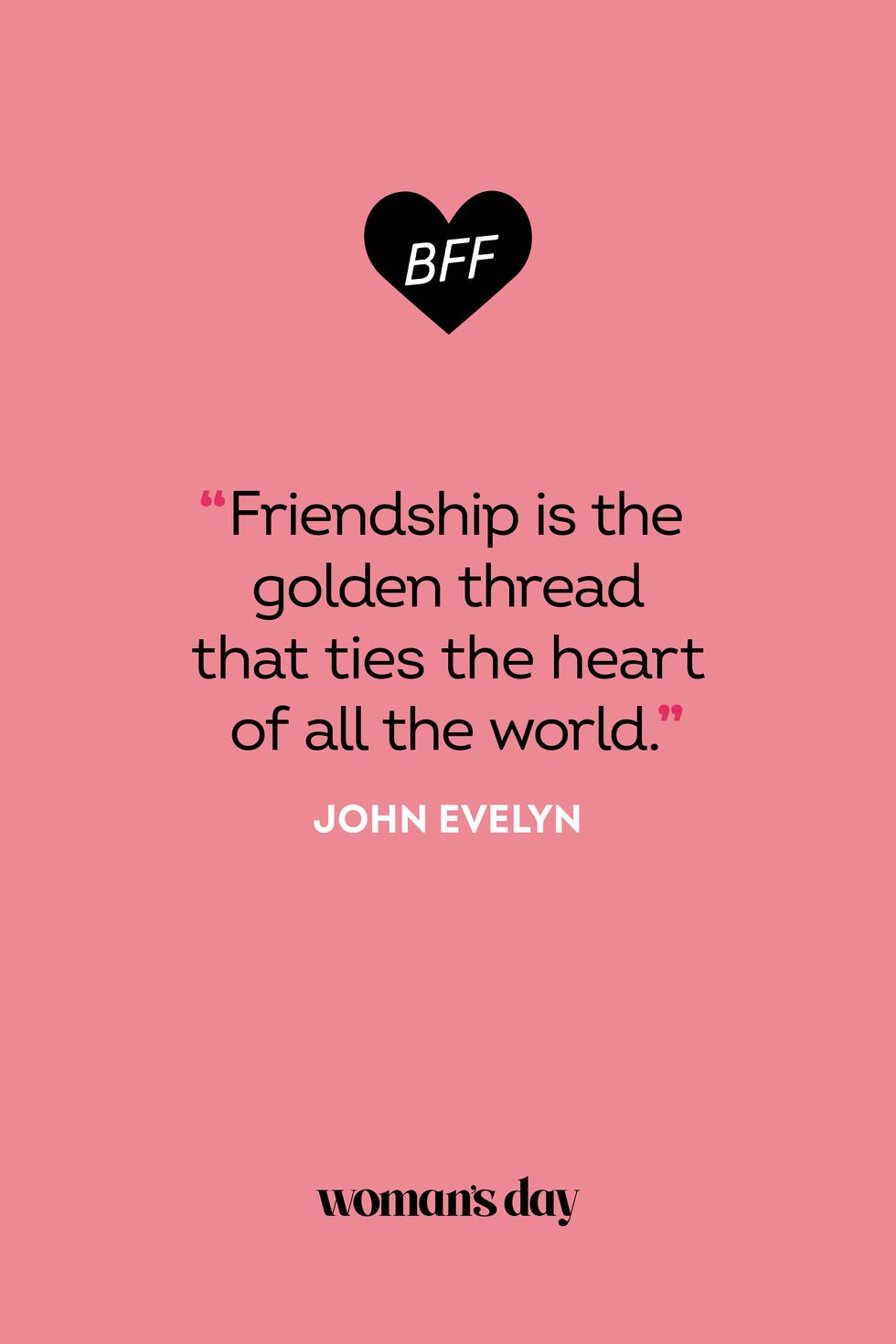 best friend quotes john evelyn