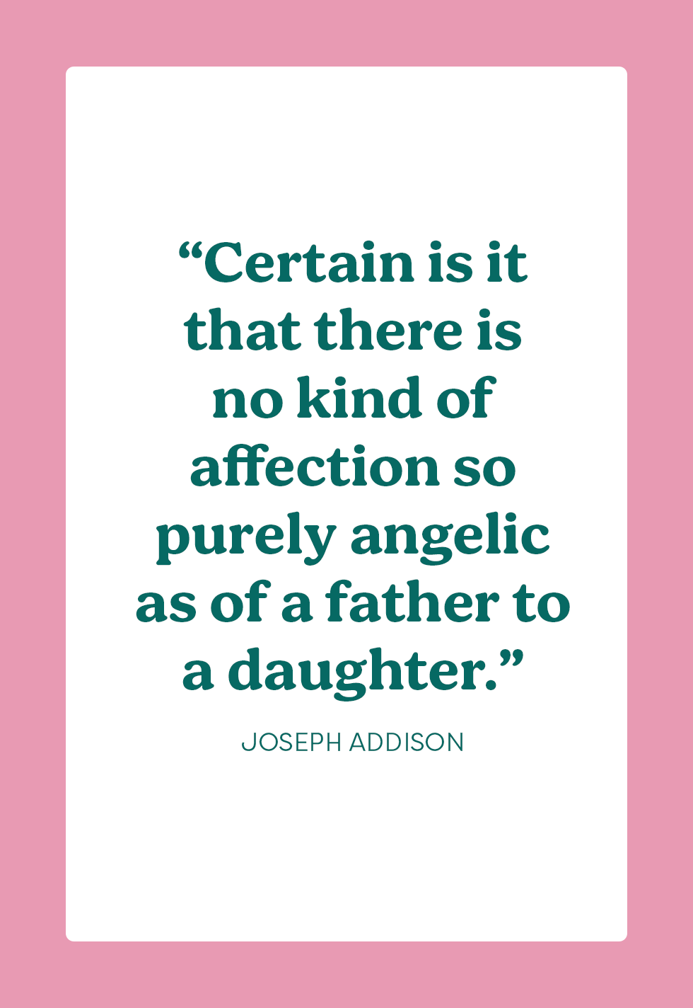 40 Best Girl Dad Quotes - Father-Daughter Quotes and Sayings