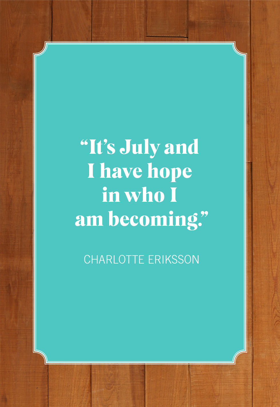 30-best-july-quotes-to-embrace-summer-in-2024