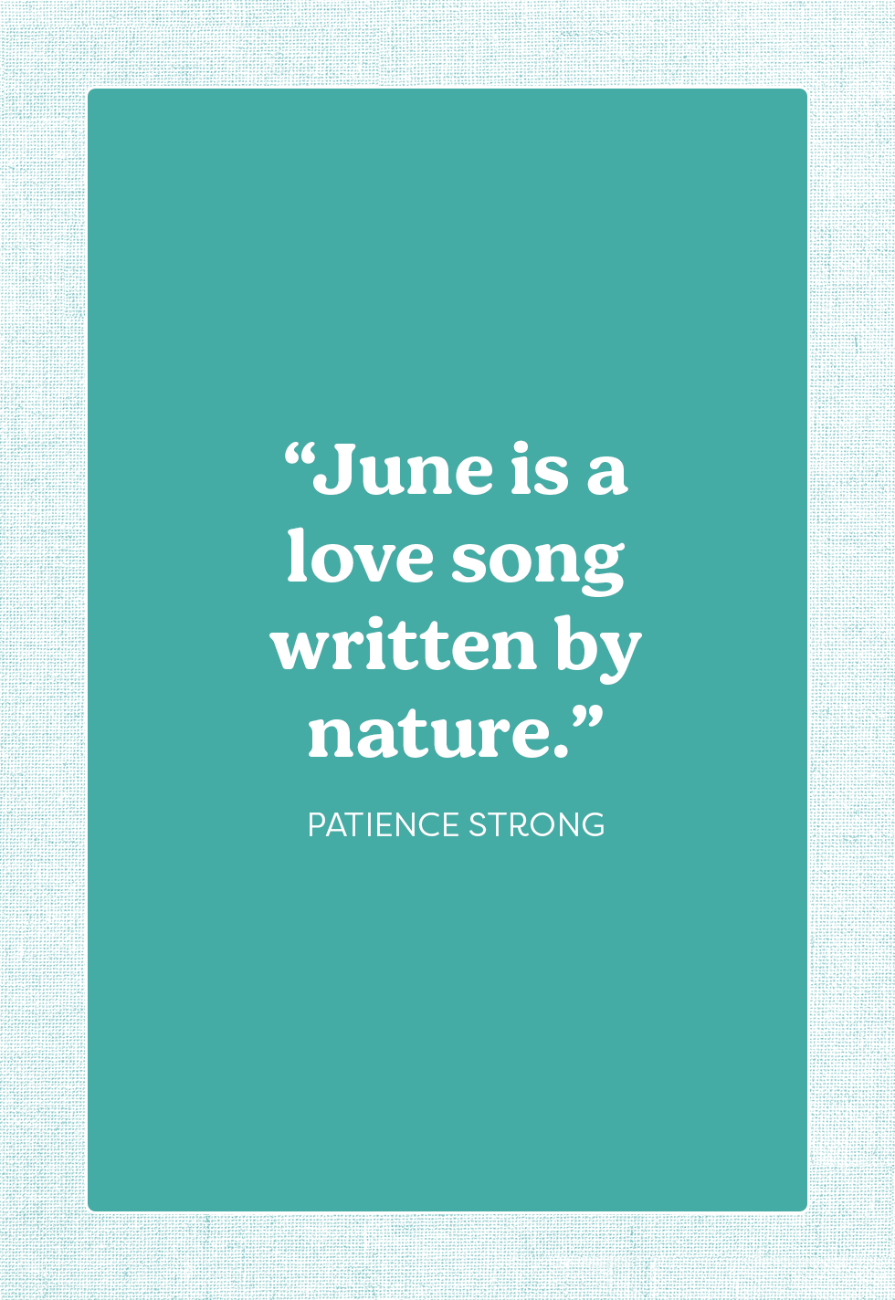 30 Best June Quotes - Short, Funny, and Cute Quotes About June