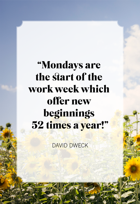 20 Best Monday Quotes - Funny and Relatable Quotes About Monday