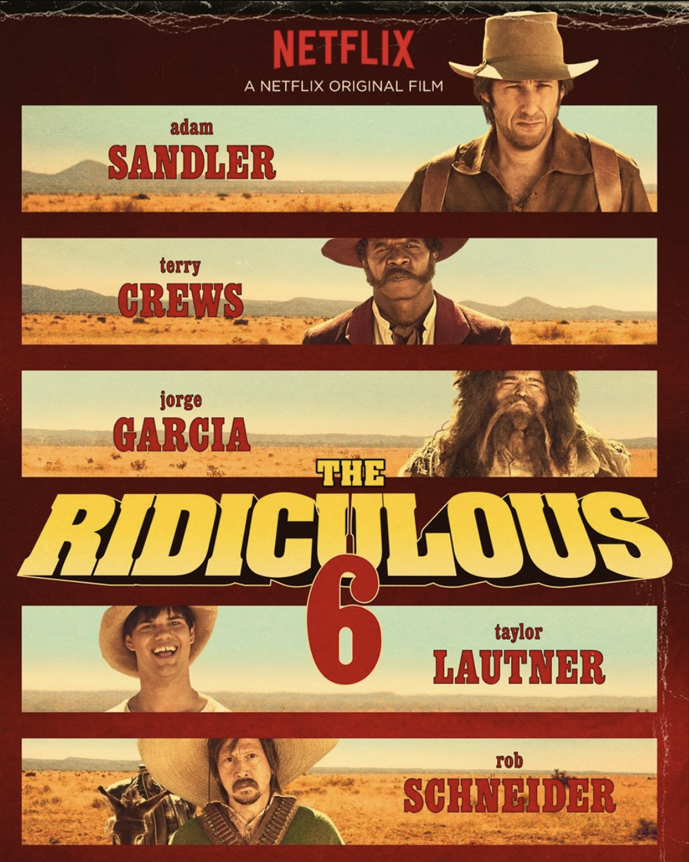 best western movies on netflix the ridiculous 6
