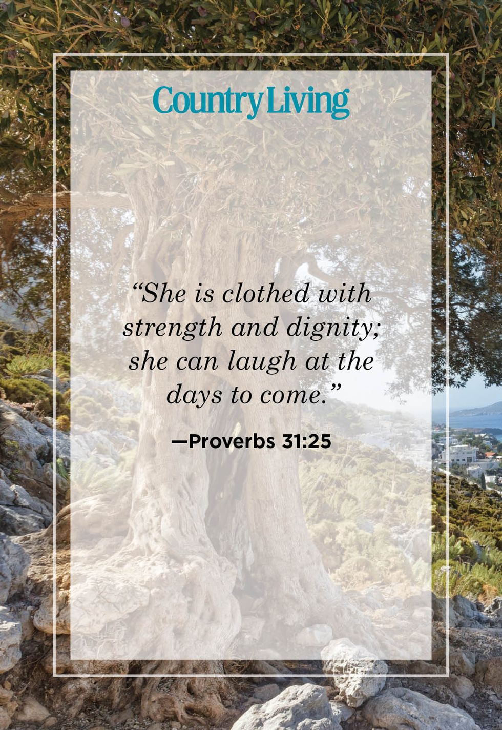 she is clothed with strength and dignity she can laugh at the days to come from proverbs
