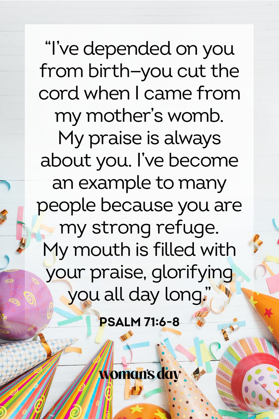 bible verses for birthdays psalm 71 6 through 8