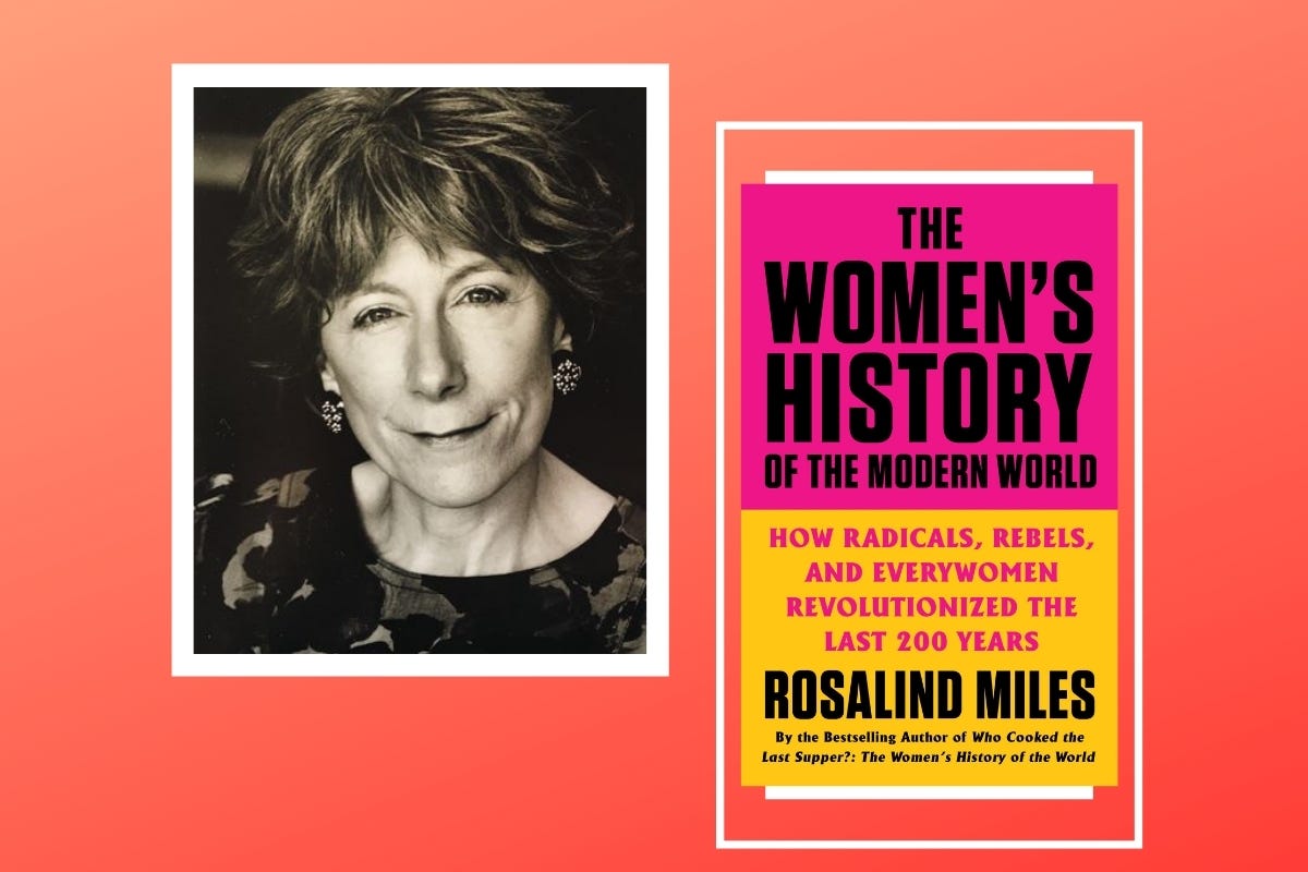 Rosalind Miles Mines History To Bring Us The Women Who Dared