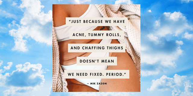Body Acceptance Quotes - 20 Quotes That Will Make You Love Your
