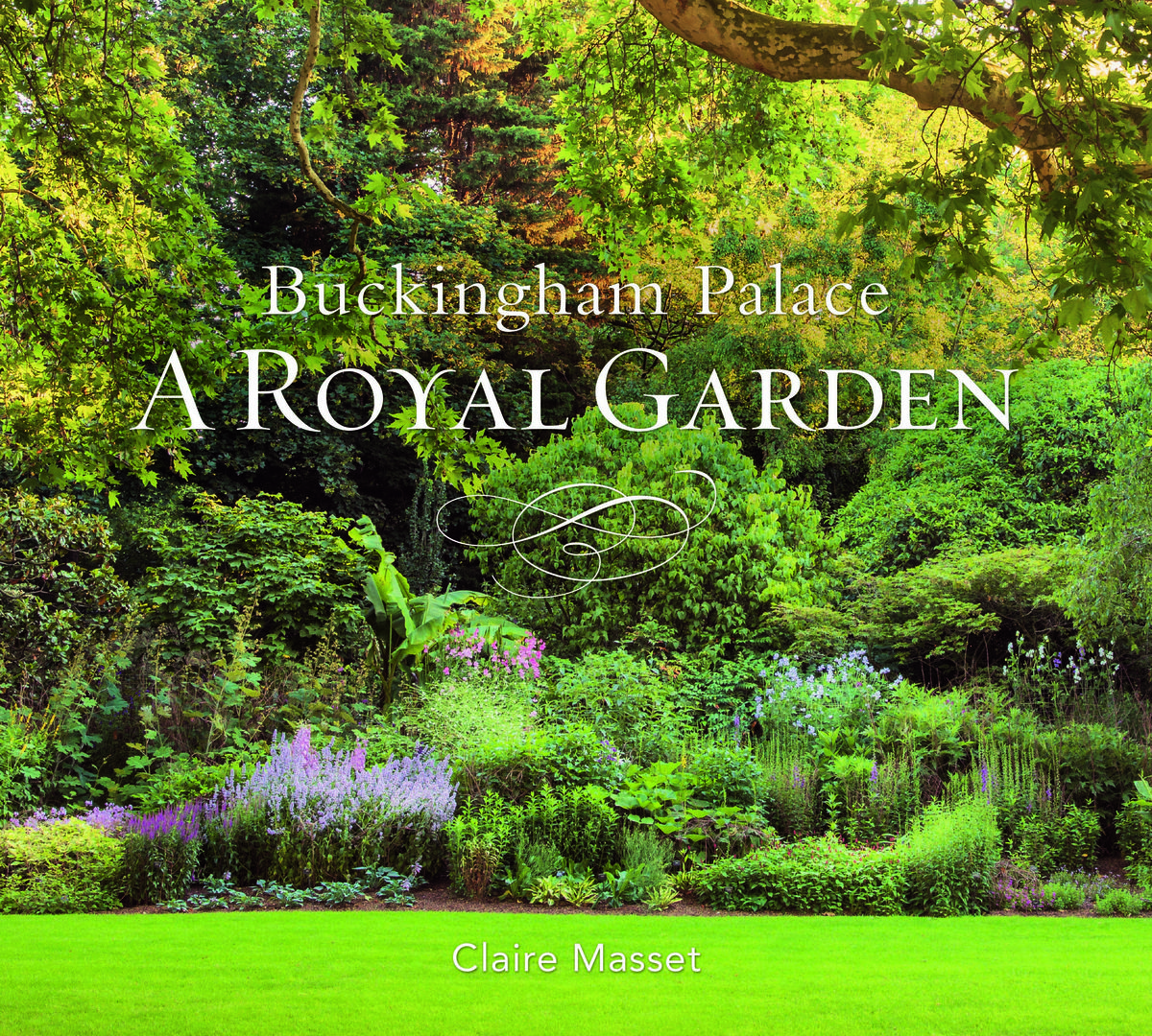 buckingham palace a royal garden book by claire masset