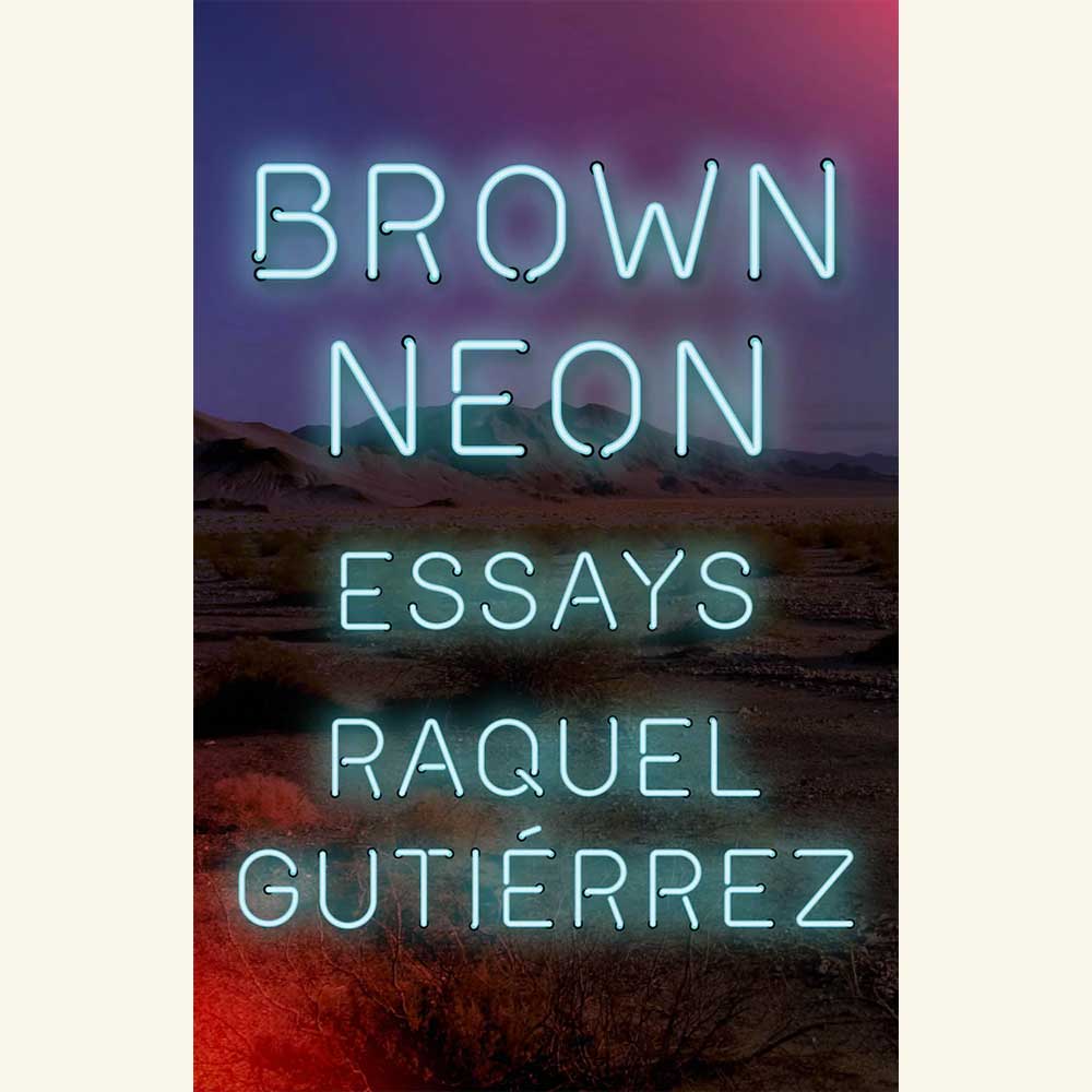 brown neon, raquel guitierrez