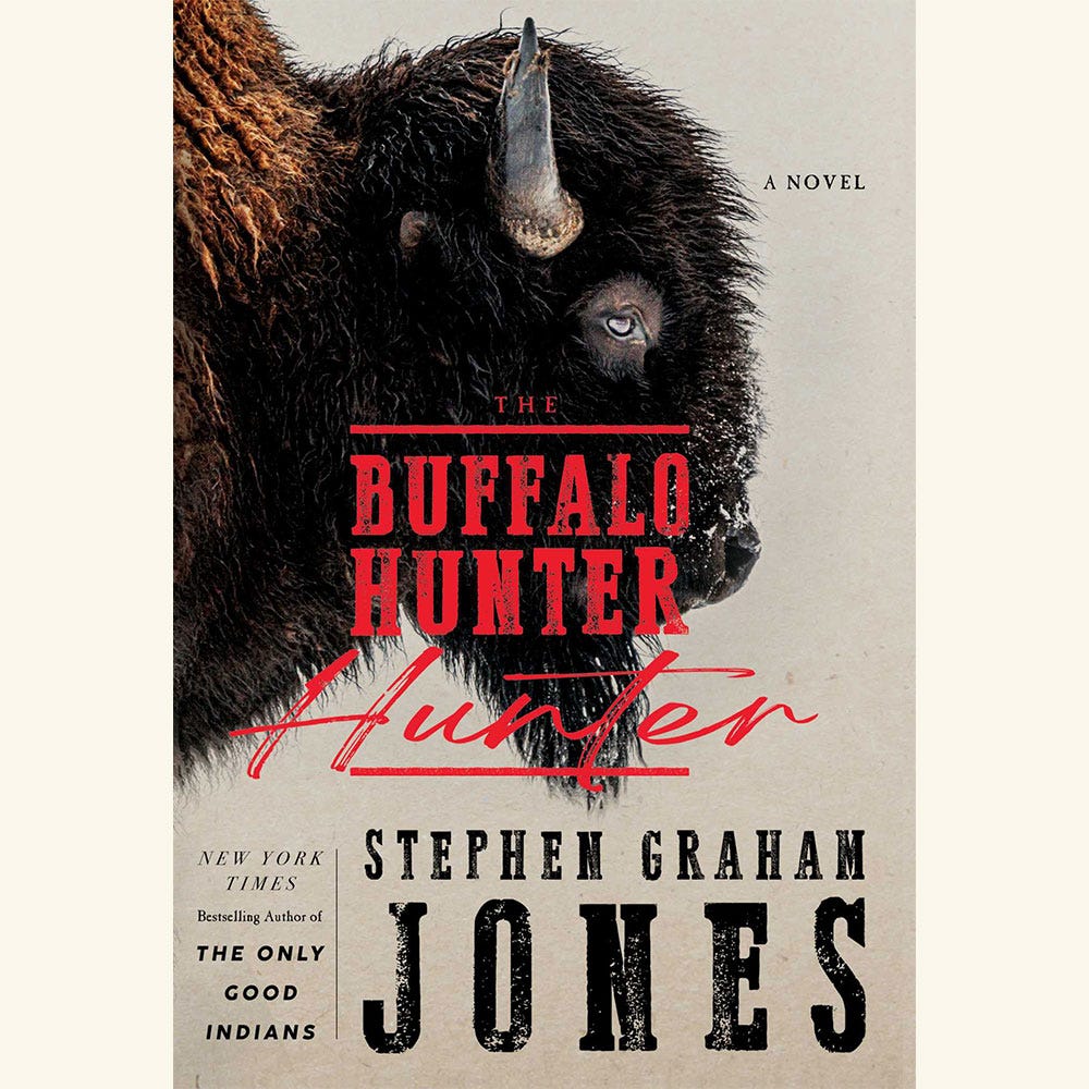the buffalo hunter hunter, stephen graham jones