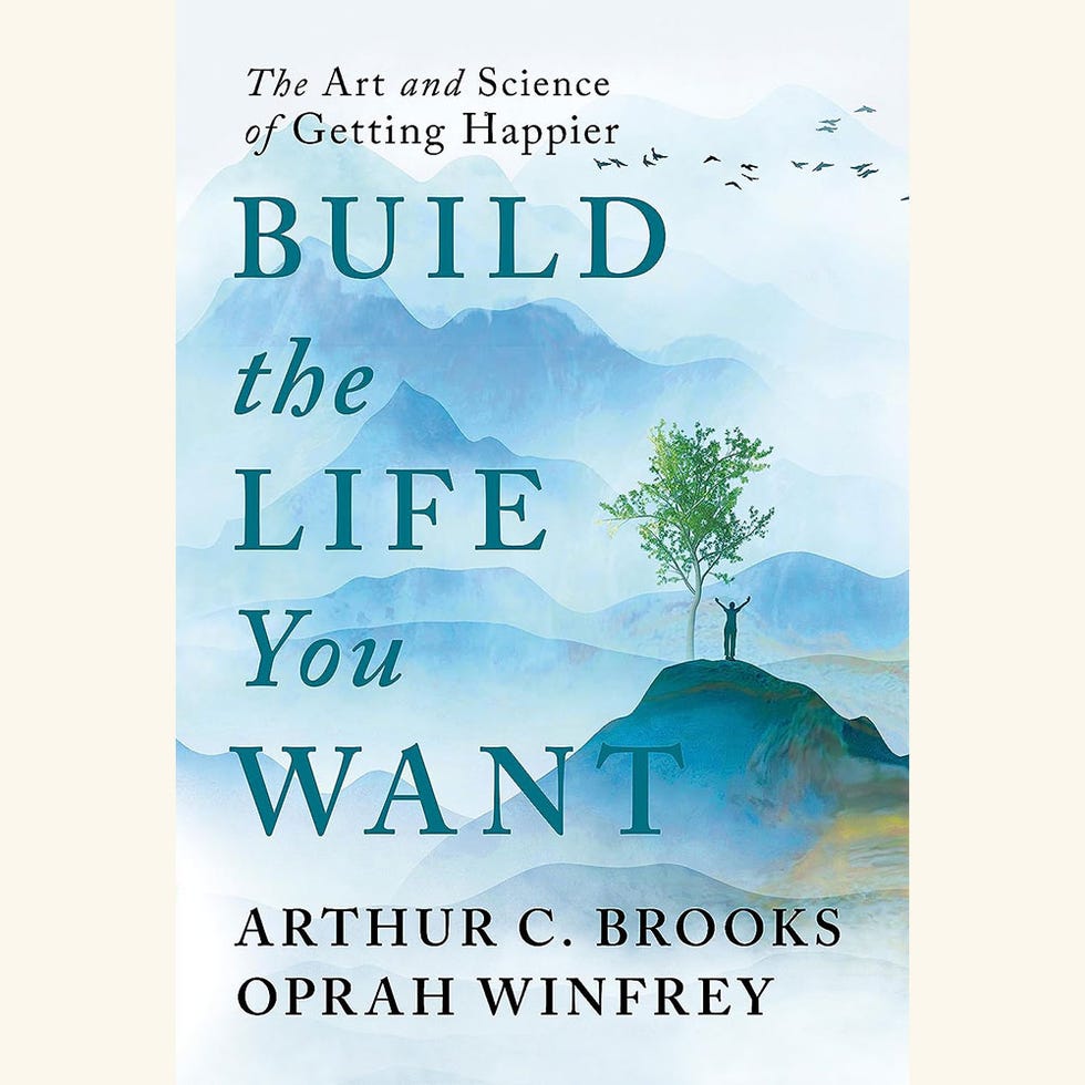 build the life you want, the art and science of getting happier, oprah winfrey, arthur c brooks