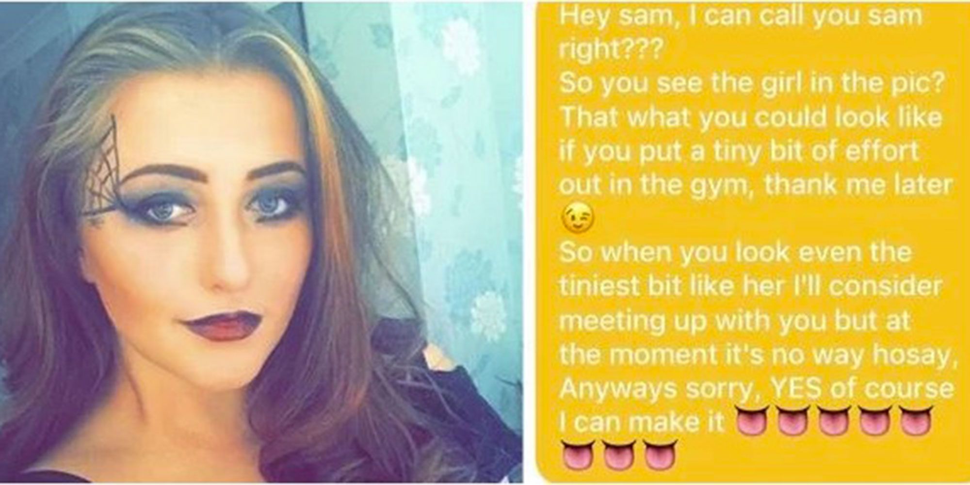 This Bumble douche told a woman he'd only smash her back doors in if she  hit the gym