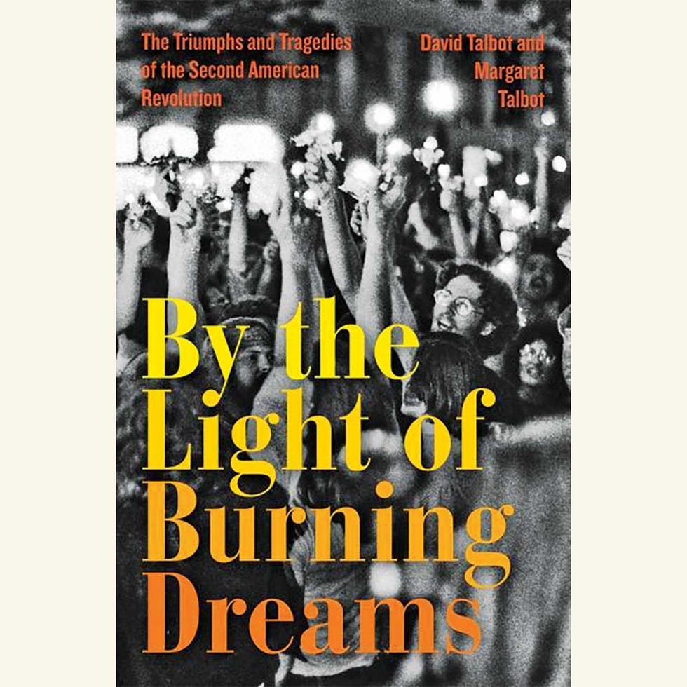 by the light of burning dreams, david talbot, margaret talbot