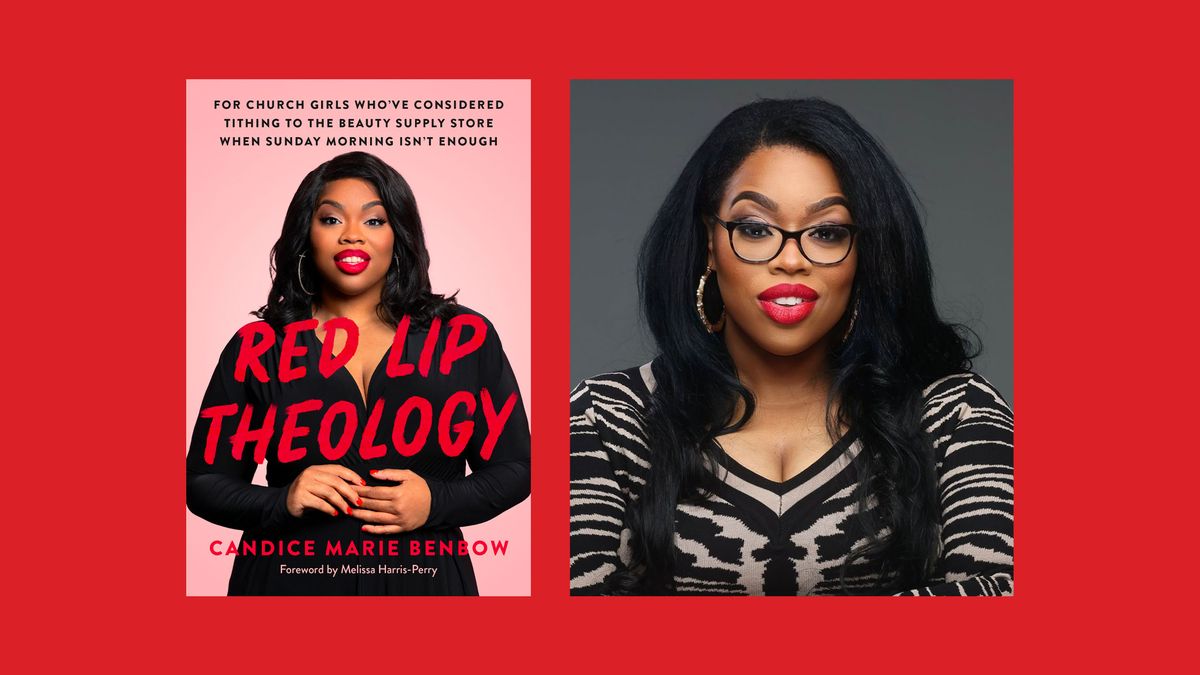 candice marie benbow’s ‘red lip theology’ is a love letter to her mother