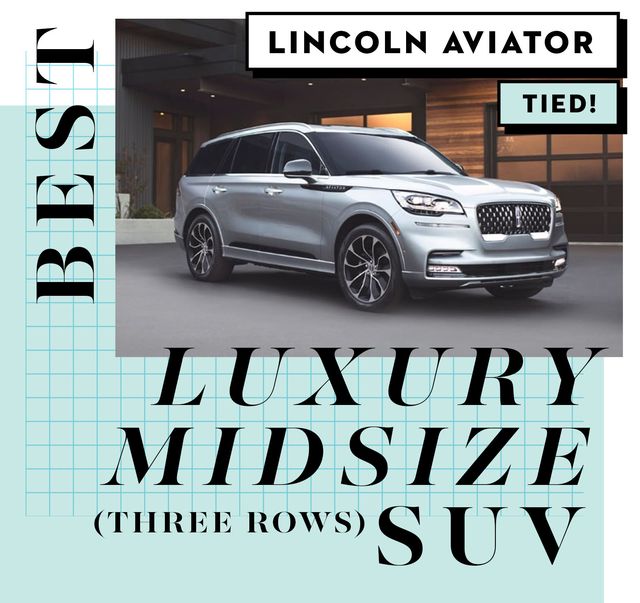 best car awards best luxury midsize suv   lincoln aviator