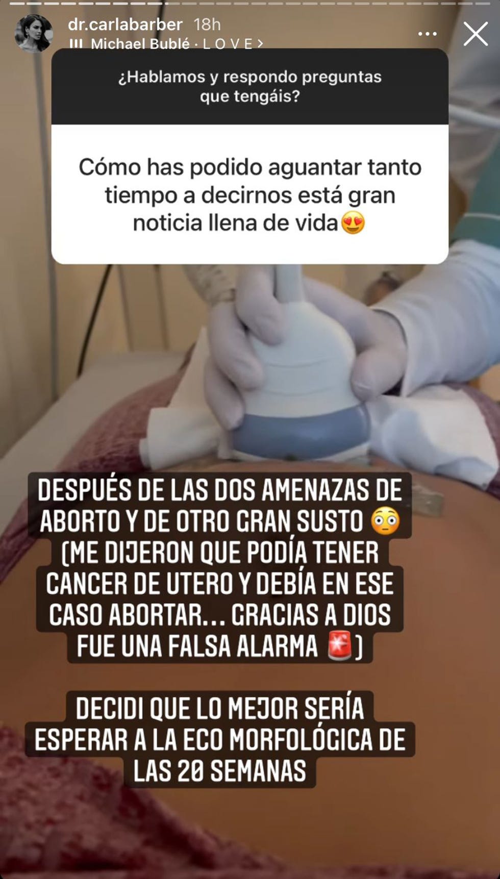 la doctora desvela que tuvo dos amenazas de aborto y un susto