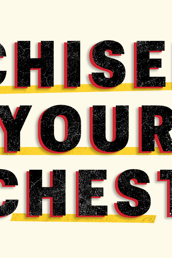 chisel your chest