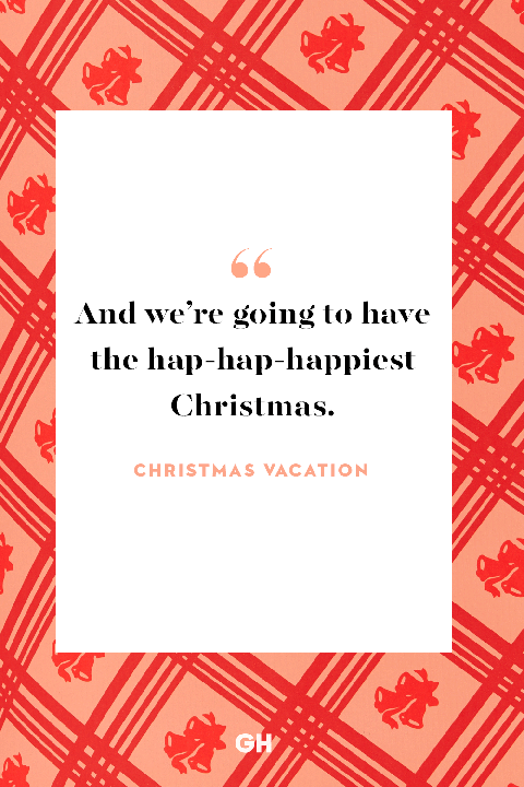 christmas movie quote by 'christmas vacation'