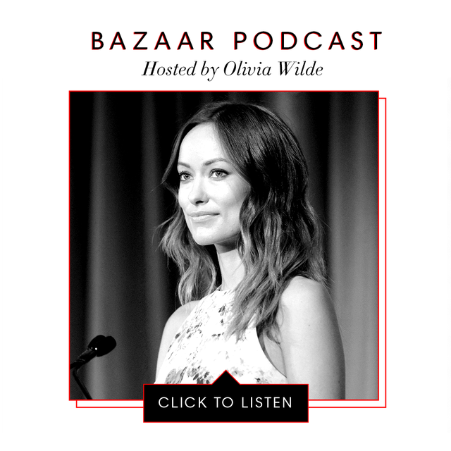Olivia Wilde BAZAAR Podcast Dare I Say