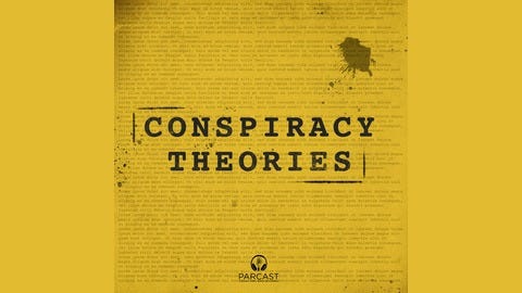 The 13 Best Conspiracy Theory Podcasts for Skeptics