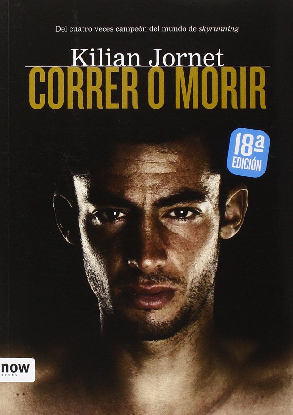 correr o morir, de kilian jornet