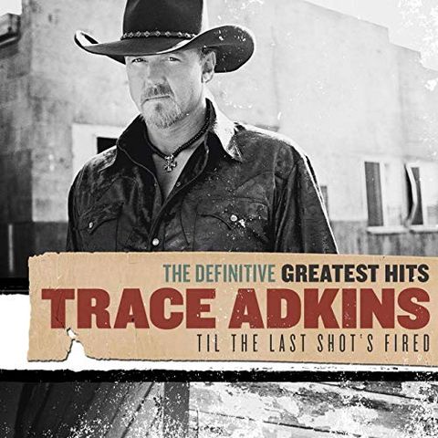 country line dance songs trace adkins
