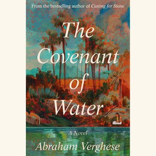 the covenant of water, abraham verghese