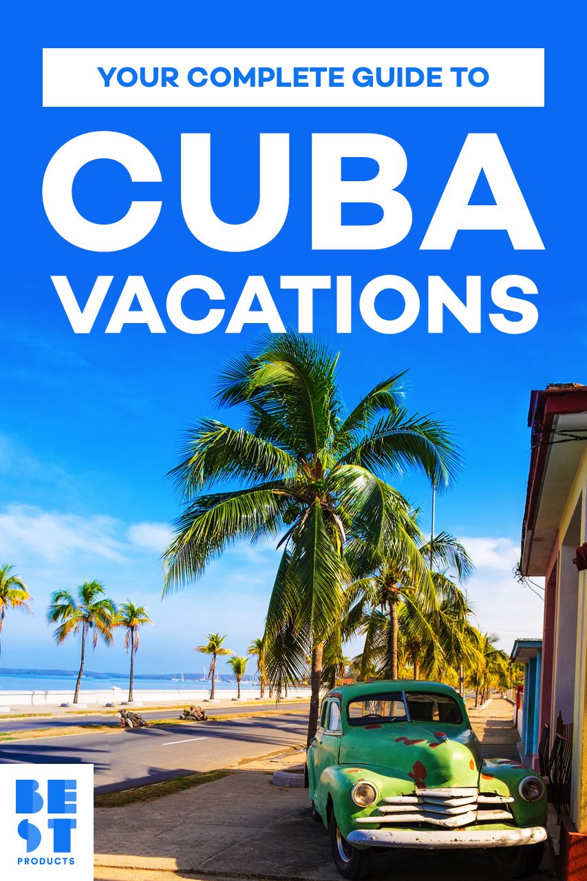 cuba vacations best 2018