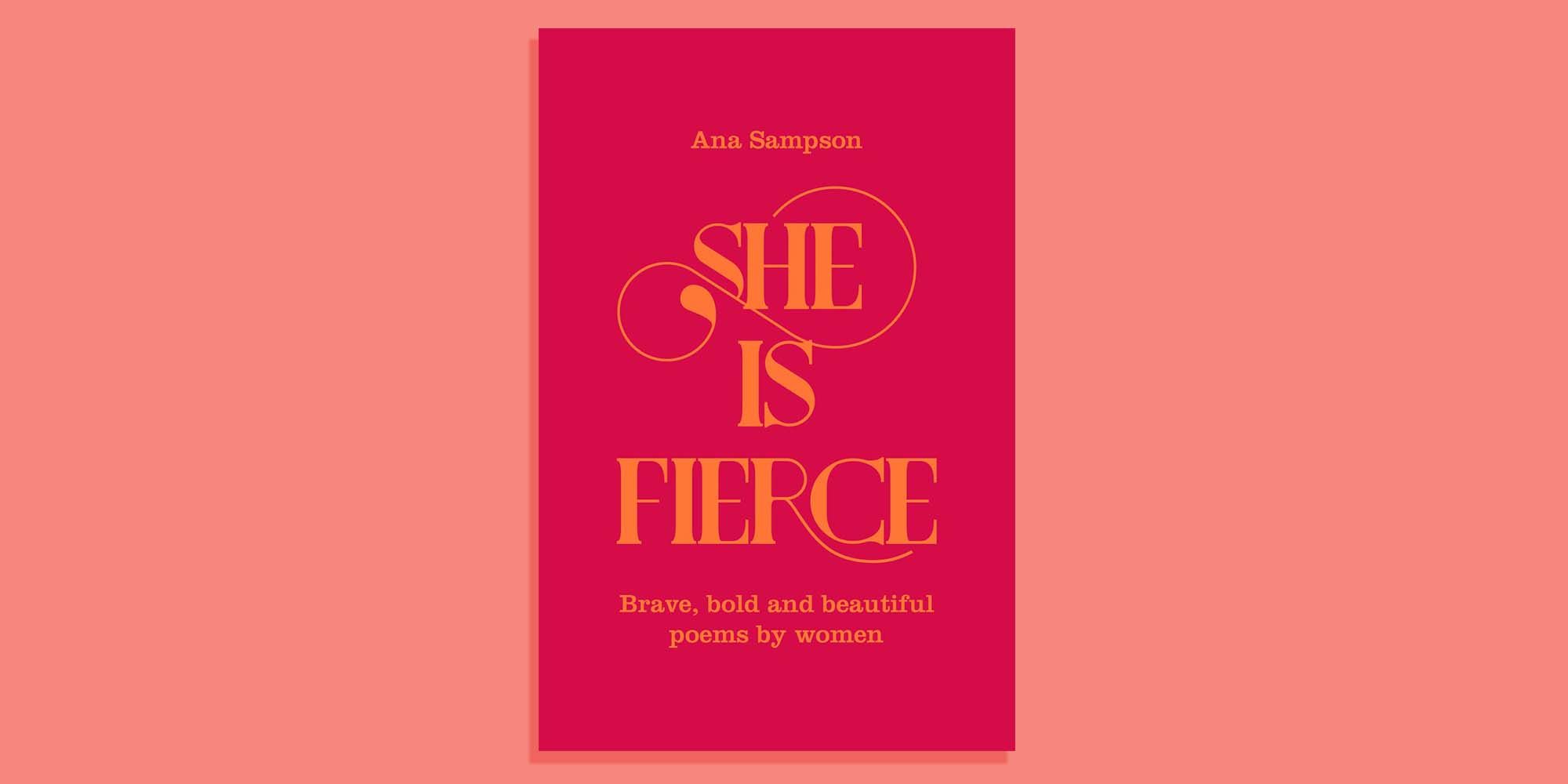 She is Fierce by Ana Sampson - Pan Macmillan