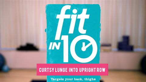 preview for Fit in 10: 30-Day Belly Fix - Curtsy Lunge Into Upright Row