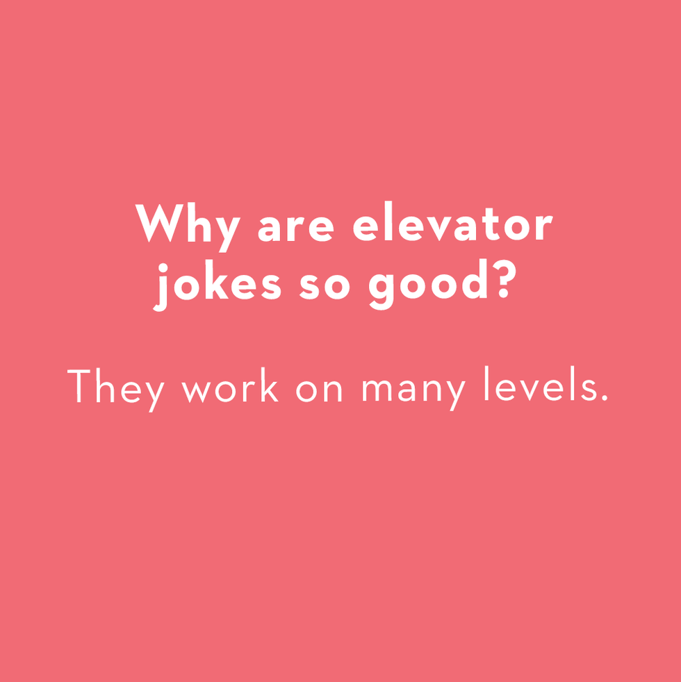 a card that says "why are elevator jokes so good because they work on many levels"