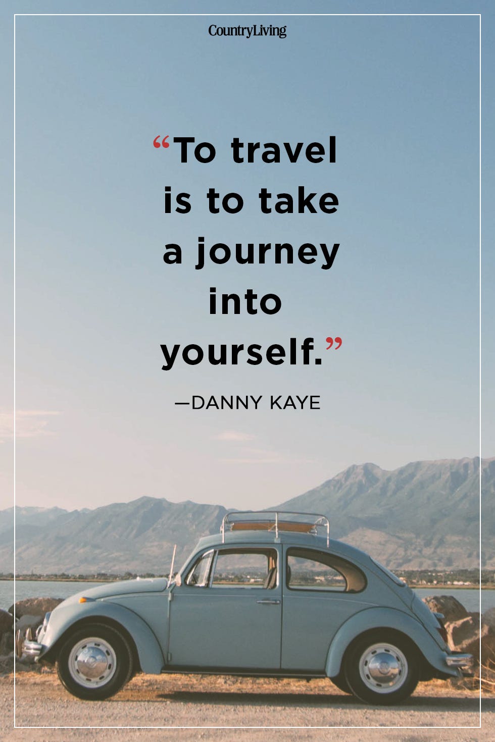 danny kaye travel quote 