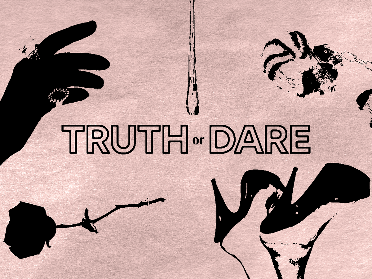 Truth Nd Dare Remov Cloths Porn - 125 Dirty Truth or Dare Questions - Play Dirty Truth or Dare