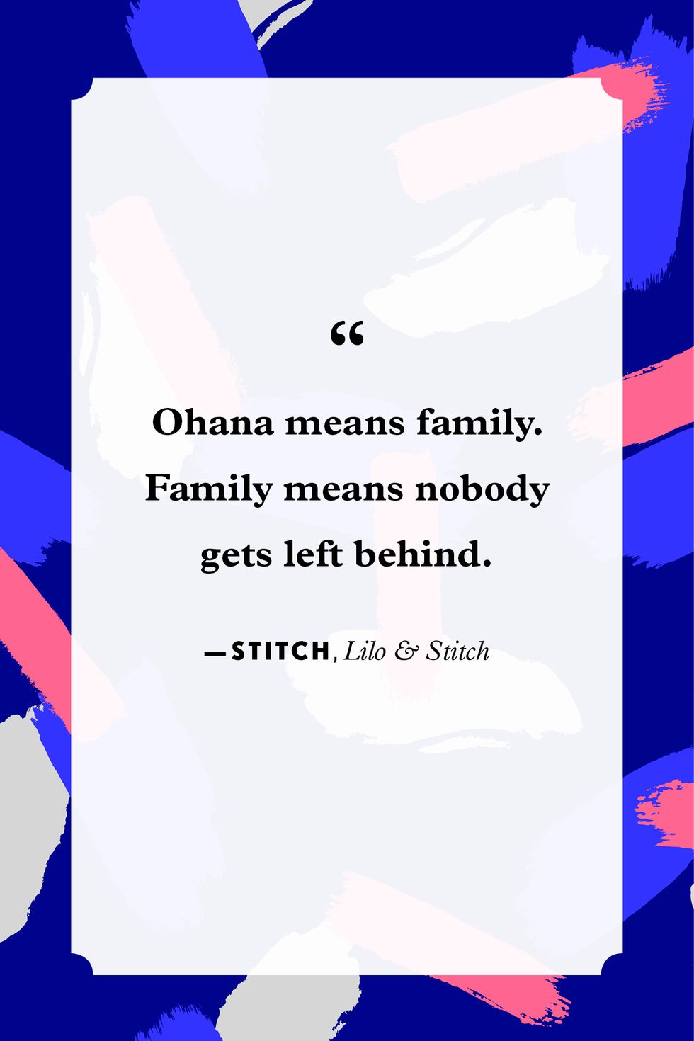 Ohana Means Family Disney Lilo And Stitch Disney Quotes Women