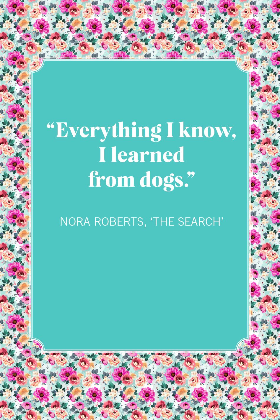 dog mom quotes  nora roberts, 'the search'