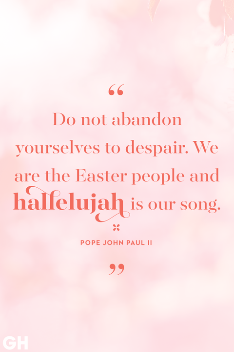 50 Best Easter Quotes 2023 - Inspirational Easter Sayings 2023 50 Best Easter Quotes 2023 - Inspirational Easter Sayings 2023