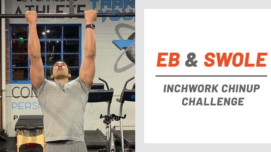preview for Eb & Swole: Inchwork Chinup Challenge