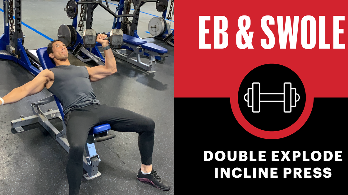 preview for Eb & Swole: Double Explode Incline Press