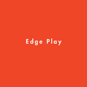 edge play