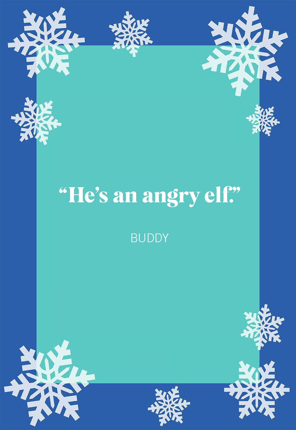 45 Best Elf Movie Quotes - Funny Buddy the Elf Quotes