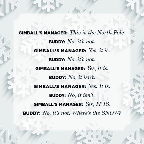 45 Best 'Elf' Quotes - Funny Sayings from Buddy the Elf's Movie 45 Best 'Elf' Quotes - Funny Sayings from Buddy the Elf's Movie