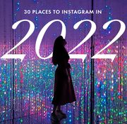 30 places to instagram 2022