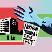 This is an image a collage showing a hospital, a doctor putting on gloves, and a protest sign that reads abortion providers save womens' lives