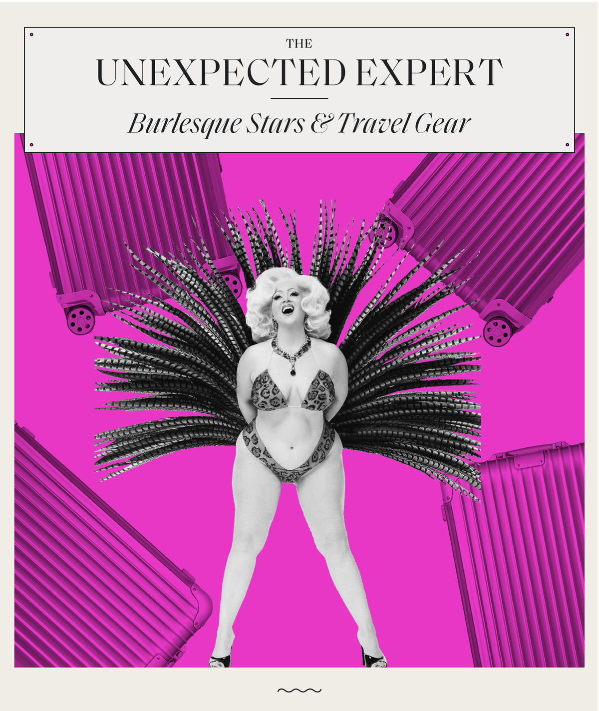elle unexpected expert, burlesque stars and travel gear